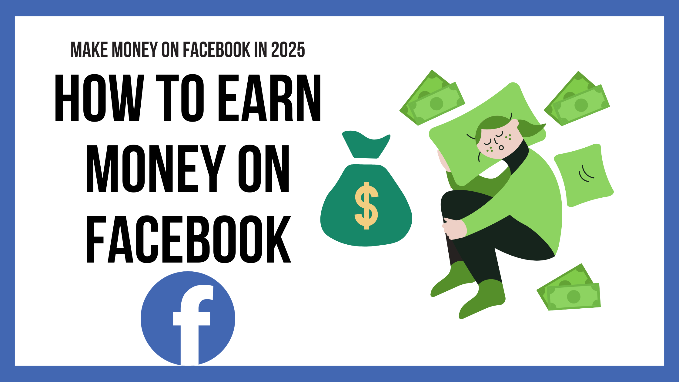 How to Earn Money from Facebook in 2025